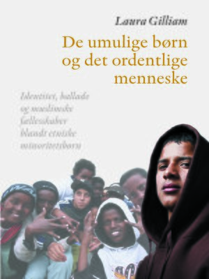 cover image of De umulige born og det ordentlige menneske